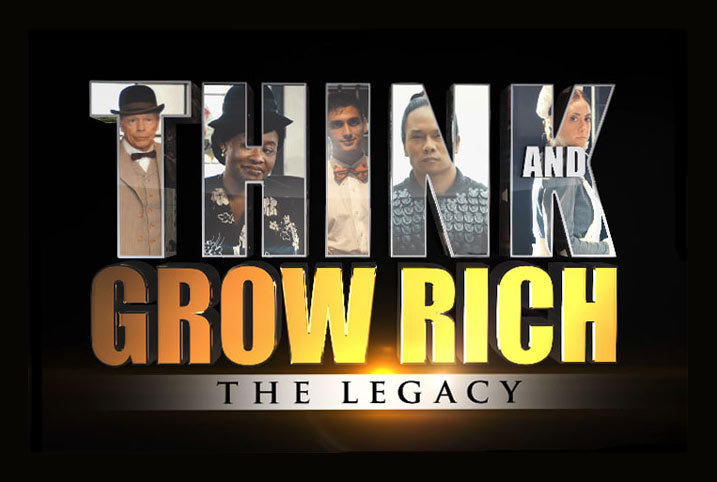 Think grow rich the legacy movie