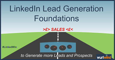 Desktop linkedin lead generation foundations image 390x200 mark stonham wurlwind